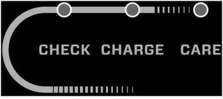 CHECK CHARGE CARE