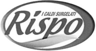 RISPO I CALDI SURGELATI