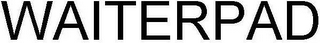 WAITERPAD