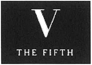 V THE FIFTH