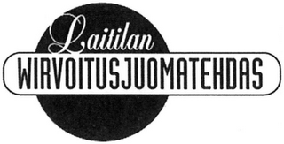 LAITILAN WIRVOITUSJUOMATEHDAS