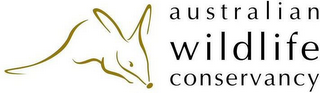 AUSTRALIAN WILDLIFE CONSERVANCY