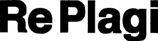 RE PLAGI
