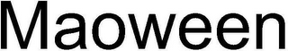 MAOWEEN