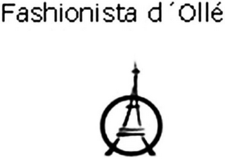 FASHIONISTA D'OLLÉ