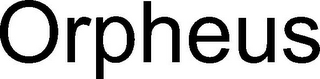 ORPHEUS