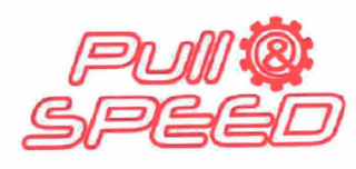 PULL & SPEED