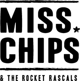 MISS CHIPS & THE ROCKET RASCALS