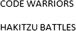 CODE WARRIORS HAKITZU BATTLES