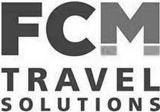 FCM TRAVEL SOLUTIONS