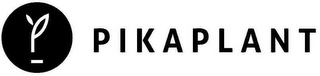 PIKAPLANT