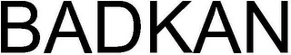 BADKAN