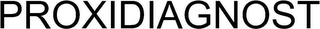 PROXIDIAGNOST