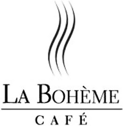 LA BOHÈME CAFÉ