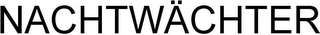 NACHTWÄCHTER