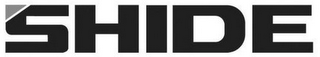 SHIDE