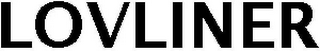 LOVLINER