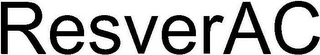 RESVERAC