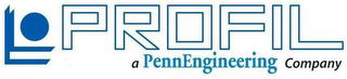 PROFIL A PENNENGINEERING COMPANY