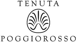 TENUTA POGGIOROSSO