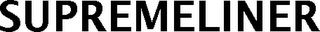 SUPREMELINER