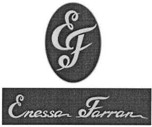 EF ENESSA FARRAN