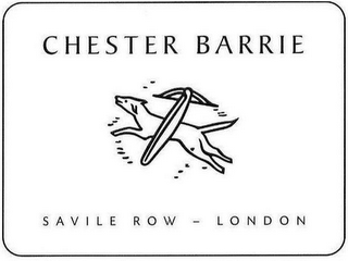 CHESTER BARRIE SAVILE ROW - LONDON