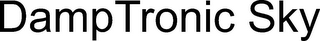 DAMPTRONIC SKY