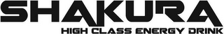 SHAKURA HIGH CLASS ENERGY DRINK