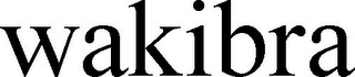 WAKIBRA