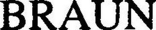 BRAUN