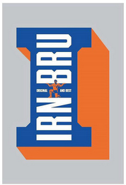 I IRN-BRU ORIGINAL AND BEST