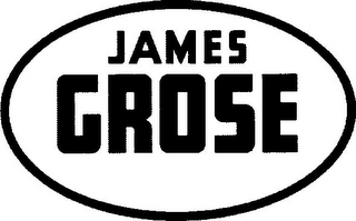 JAMES GROSE