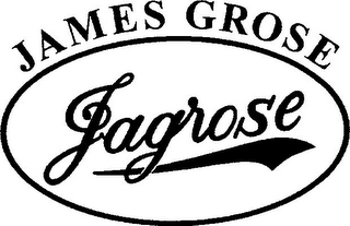 JAMES GROSE JAGROSE