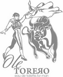 OLE TORERO EAU DE TOILETTE FOR MAN