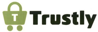 T TRUSTLY