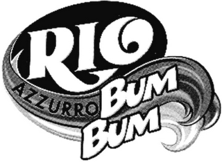 RIO AZZURRO BUM BUM