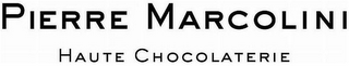 PIERRE MARCOLINI HAUTE CHOCOLATERIE