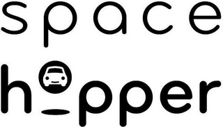 SPACEHOPPER