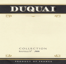 DUQUAI COLLECTION BOUTELLE NO /600