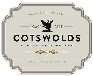 SMALL BATCH RELEASE EST 2014 COTSWOLDS SINGLE MALT WHISKY PRODUCT OF ENGLAND