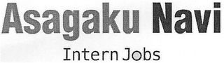 ASAGAKU NAVI INTERN JOBS