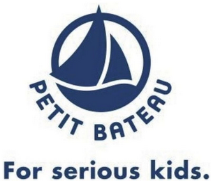 PETIT BATEAU FOR SERIOUS KIDS.