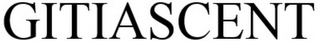 GITIASCENT