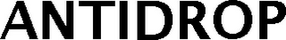 ANTIDROP