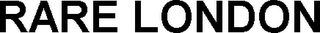 RARE LONDON