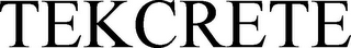 TEKCRETE