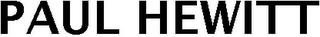 PAUL HEWITT