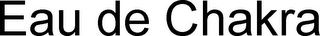 EAU DE CHAKRA