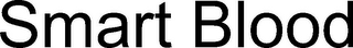 SMART BLOOD